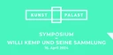 Symposium: Willi Kemp und seine Sammlung