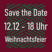 Save the Date: Weihnachtsfeier 12.12.2025