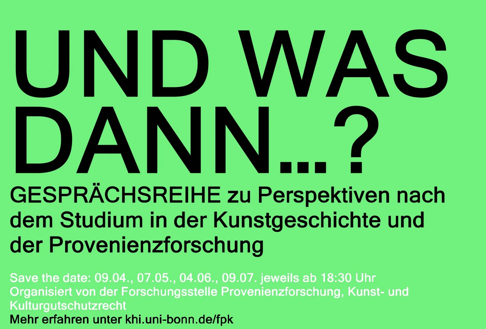 „Und was dann…?“